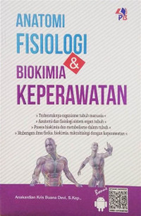 Anatomi Fisiologi & Biokimia Keperawatan