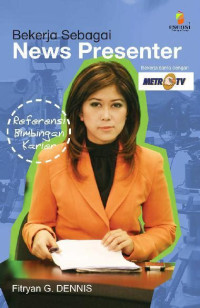 Bekerja Sebagai New Presenter