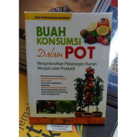 Buah Konsumsi Dalam Pot