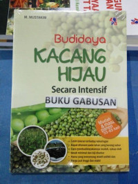 Budidaya kacang hijau secara intensif