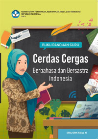 Buku Panduan Guru Cerdas Cergas Berbahasa Dan Bersastra Indonesia