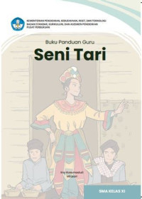 Buku Panduan Guru Seni Tari