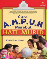 Cara Ampuh Merebut Hati Murid