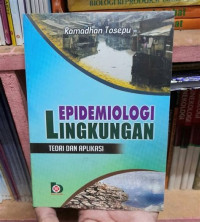 Epidemiologi Lingkungan Teori dan Aplikasi