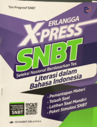 Erlangga X-Press SNBT Literasi dalam Bahasa Indonesia