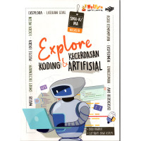 Explore KODING & KECERDASAN ARTIFISIAL Kelas XI