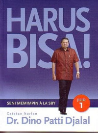 Harus Bisa Seni memimpin ala SBY