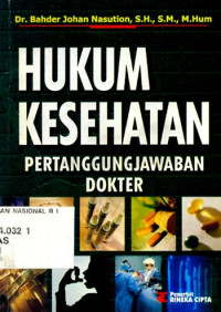 Hukum Kesehatan Pertanggungjawaban Dokter