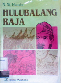 Hulubalang Raja : kejadian di pesisir Minangkabau tahun 1662-1667