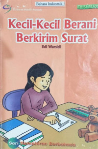 Kecil-kecil berani berkirim surat