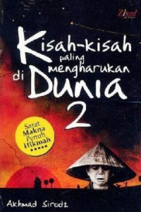 Kisah - kisah paling mengharukan di Dunia2