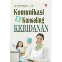 Komunikasi dan Konseling Kebidanan