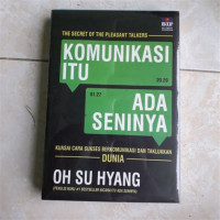 Komunikasi itu Ada Seninya