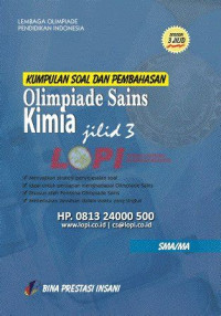 Kumpulan Soal dan Pembahasan Olimpiade Sains Kimia Jilid 3 SMA/MA