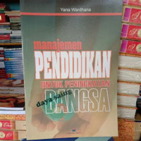 Manajemen Pendidikan Untuk Peningkatan Daya Saing Bangsa