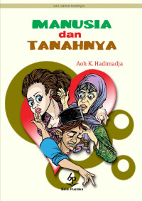 Manusia Dan Tanahnya