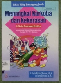 Menangkal Narkoba dan Kekerasan