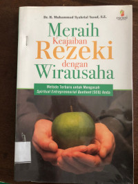 Meraih Keajaiban Rezeki dengan Wirausaha