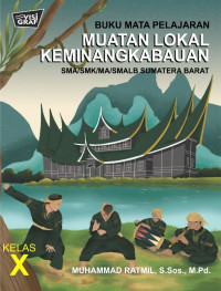 Muatan Lokal Keminangkabauan untuk  SMA/SMK Kelas X