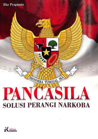 Pancasila Solusi Perangi Narkoba