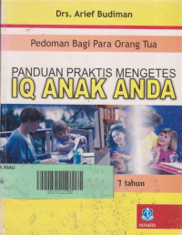 Panduan Praktis Mengetes IQ Anak Anda