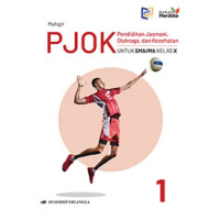 Pendidikan Jasmani, Olahraga, dan Kesehatan Untuk SMA/MA Kelas X