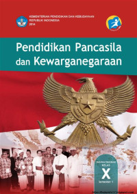 Pendidikan Pancasila dan Kewarganegaraan Kelas X (Buku Guru)