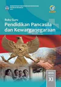 Pendidikan Pancasila dan Kewarganegaraan Kelas XI