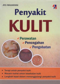 Penyakit Kulit Perawatan, Pencegahan, & Pengobatan