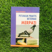 Petujuk Praktis Beternak Merpati