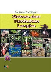 Satwa dan Tumbuhan Langka