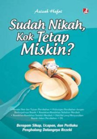 Sudah Nikah, Kok Tetap Miskin