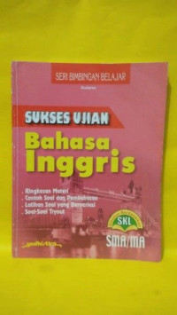 Sukses Ujian Bahasa Inggris