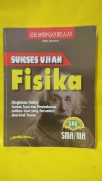 Sukses Ujian Fisika