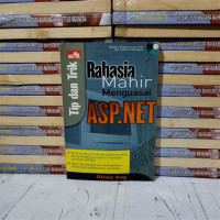 Tip dan Trik Rahasia Mahir Menguasai ASP.NET