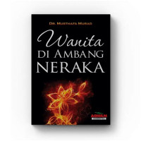 Wanita di Ambang Neraka