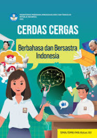 Cerdas Cergas Berbahasa Dan Bersastra Indonesia